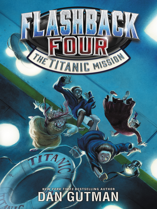 Title details for The Titanic Mission by Dan Gutman - Available